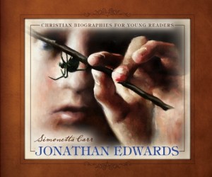 Jonathan Edwards by Simonetta Carr