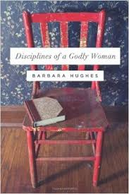 disciplines of a godly woman