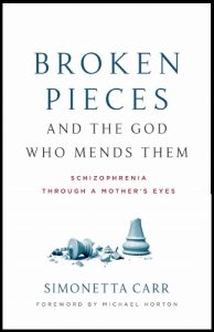 Broken Pieces and the God Who Mends Them by Simonetta Carr
